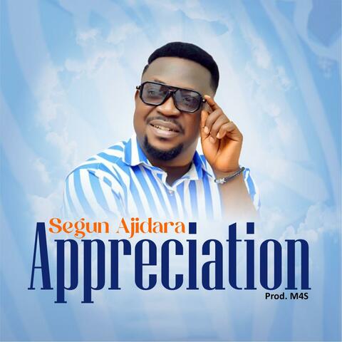 APPRECIATION