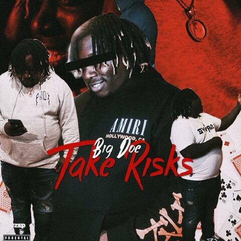 Take Risks