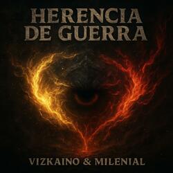 Herencia de Guerra (feat. Milenial)