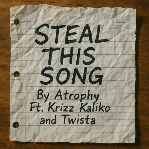 Steal This Song (feat. Krizz Kaliko & Twista)