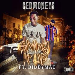 Giving It Up (feat. DiddyMac)