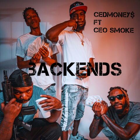 Backends (feat. CEO Smoke)