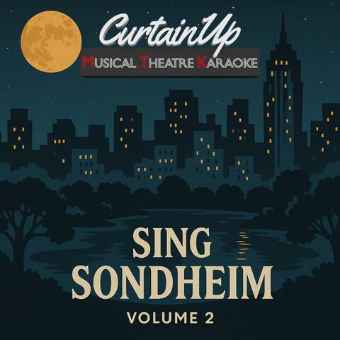 Sing Sondheim Karaoke, Vol. 2 (Instrumental)