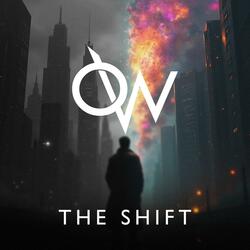 The Shift