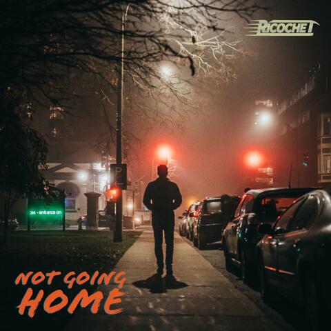 Not Going Home