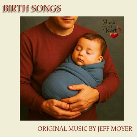 Birth Songs