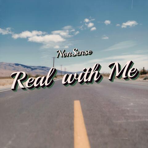 Real with Me
