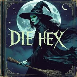 Die Hex aus der Suppenküch (Radio Edit)