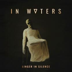 Linger in Silence (Extended)