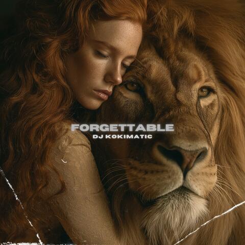 Forgettable