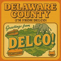 Delaware County (I'm from Delco)