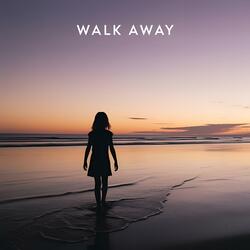 Walk Away