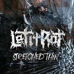 Stretched Thin