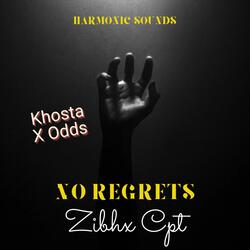 No regrets (feat. Khosta & Dj Odds)