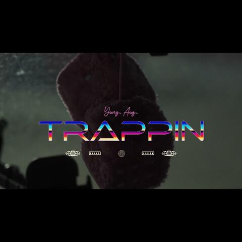 Trappin