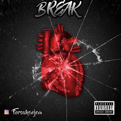 Break (feat. Krizz Kaliko)