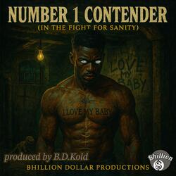Number 1 Contender (In The Fight For Sanity)