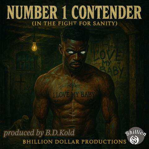 Number 1 Contender (In The Fight For Sanity)