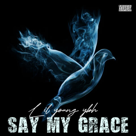 Say My Grace