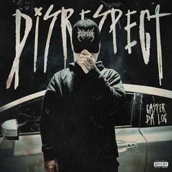 Disrespect
