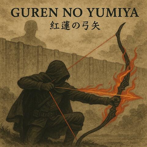 Guren no Yumiya (Attack on Titan)