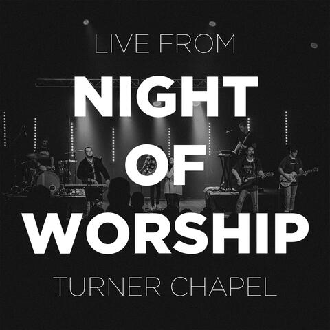 Live from Turner Chapel