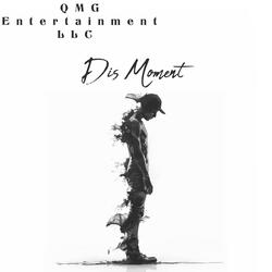 Dis Moment