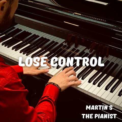 Lose Control (Piano Cover)