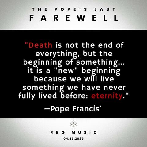 The Pope's Last Farewell