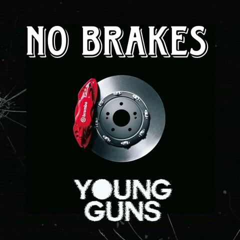 No Brakes