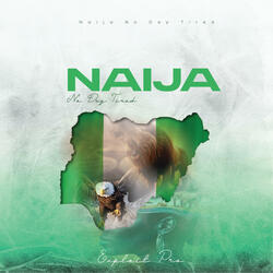 Naija no dey tired
