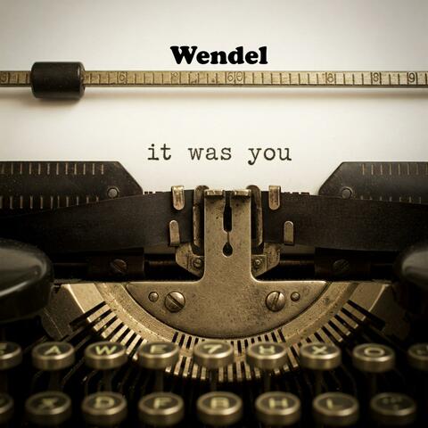 It Was You