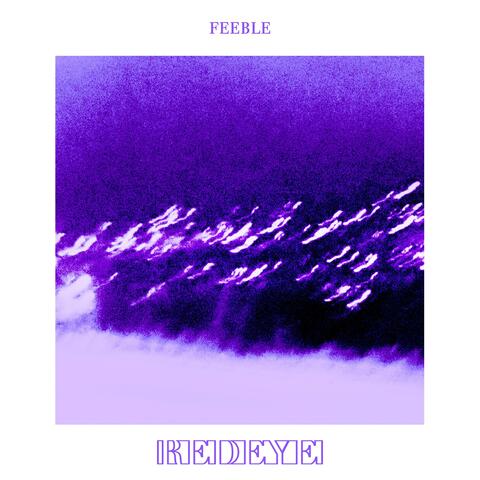 Feeble