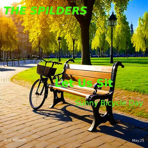 Let Us Sit / Sunny Bicycle Day