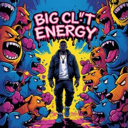 Big Clit Energy