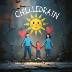 CH1lleDRAIN (Children Pt. 1)