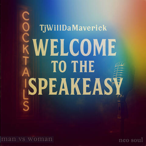 WELCOME TO THE SPEAKEASY...(man vs woman)