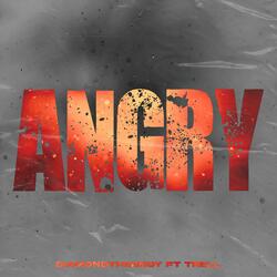 ANGRY (feat. Trell)