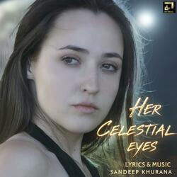 Her Celestial Eyes