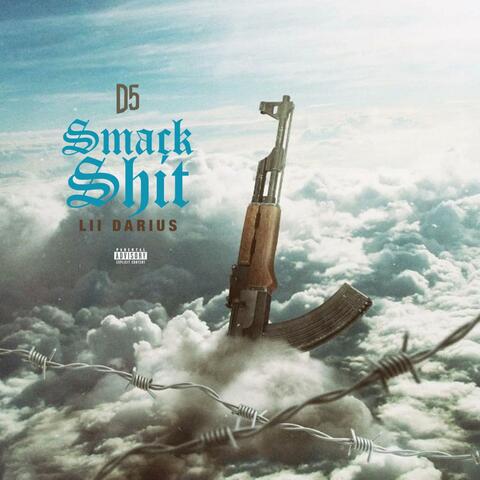 Smack Shit (feat. Lil Darius)