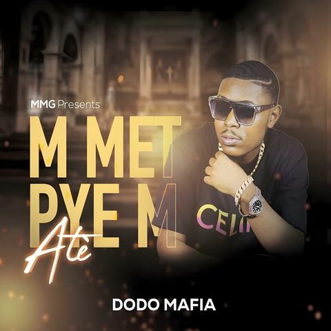 M Met Pye'm Atè