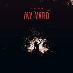 My yard