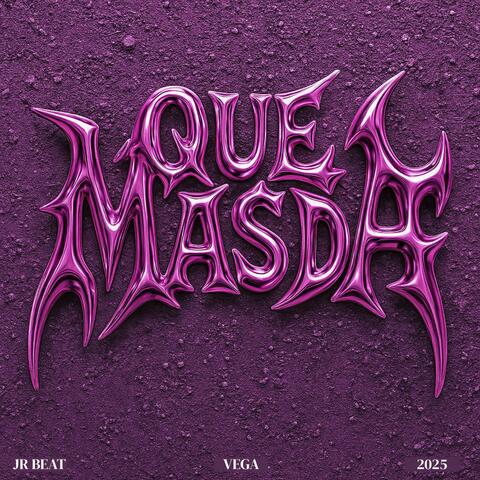 QUE MAS DA (feat. [JR BEAT])