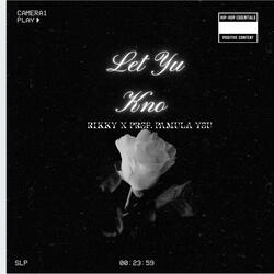 R1kky X Prof (Let Yhu Kno)