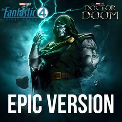 Fantastic Four: First Steps x Doctor Doom (EPIC VERSION)