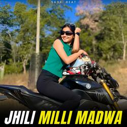 Jhili Milli Madwa