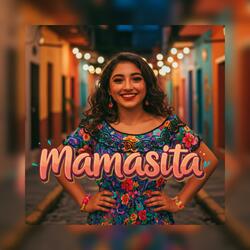Mamasita