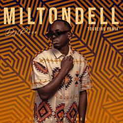 MiltonDell (Toureiro RMX)