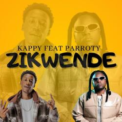 Zikwende (feat. Parroty)