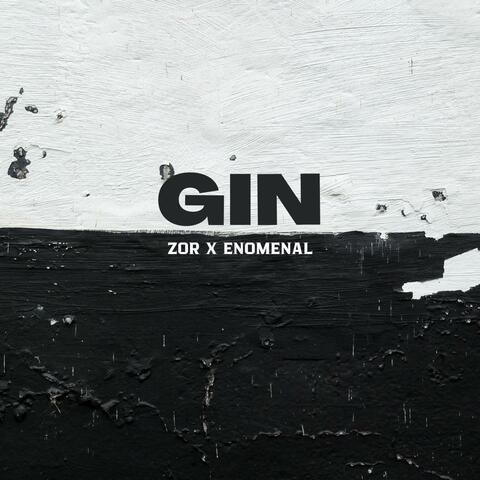Gin (feat. Enomenal)
